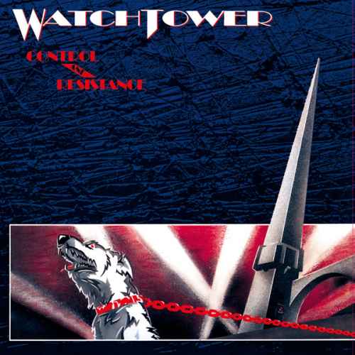 WATCHTOWER - Control and Resistance Re-Release DIGI